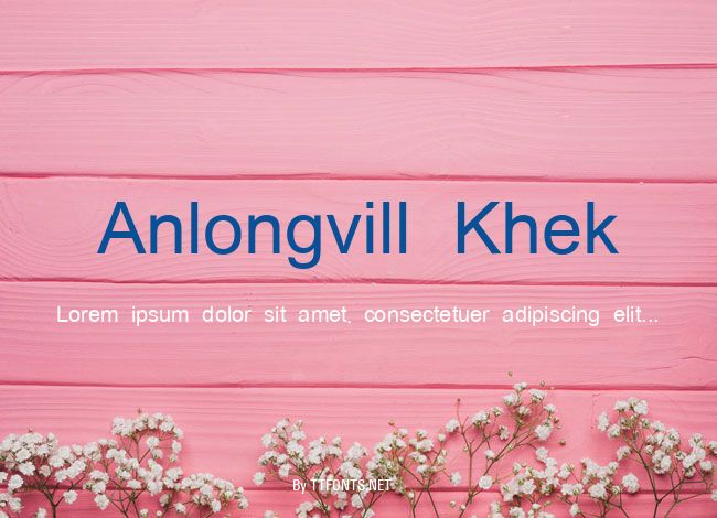 Anlongvill Khek example